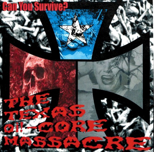 Can You Survive? The Texas Oi!-core Massacre封面