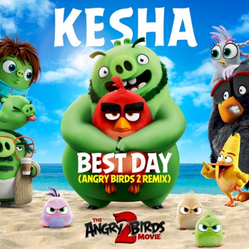 Best Day (Angry Birds 2 Remix)封面