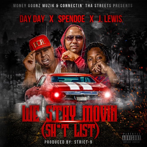 We Stay Movin (Sh*t List)封面