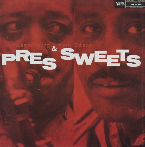 Pres and Sweets封面