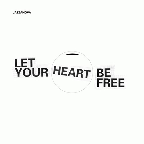 Let Your Heart Be Free封面