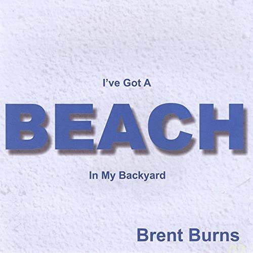 I've Got A Beach In My Backyard封面