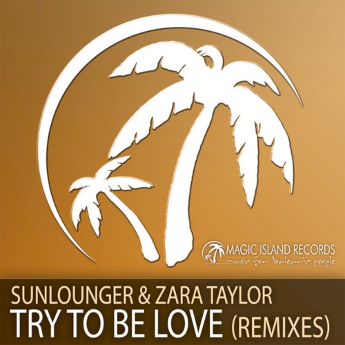 Try To Be Love (Remixes)封面