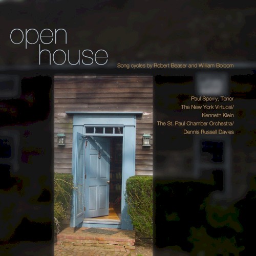 Open House: Song Cycles by Robert Beaser and William Bolcom封面