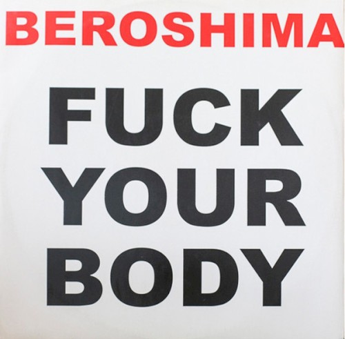 Fuck Your Body封面