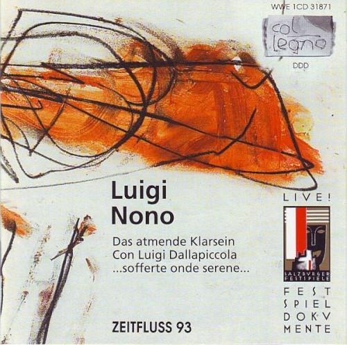 Das Atmende Klarsein / ...Sofferte Onde Serene... / Con Luigi Dallapiccola (Zeitfluß 93)封面