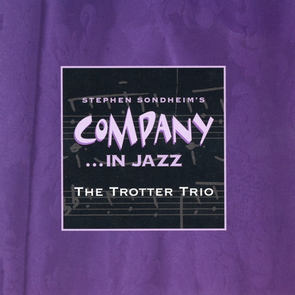 Stephen Sondheim's Company ... In Jazz封面
