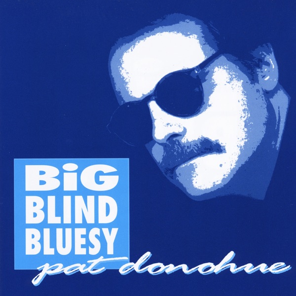 Big Blind Bluesy封面