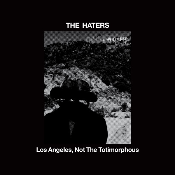 Los Angeles, Not the Totimorphous封面