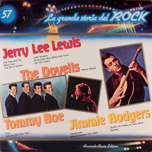 Jerry Lee Lewis / The Dovells / Tommy Roe / Jimmie Rodgers (La grande storia del rock)封面