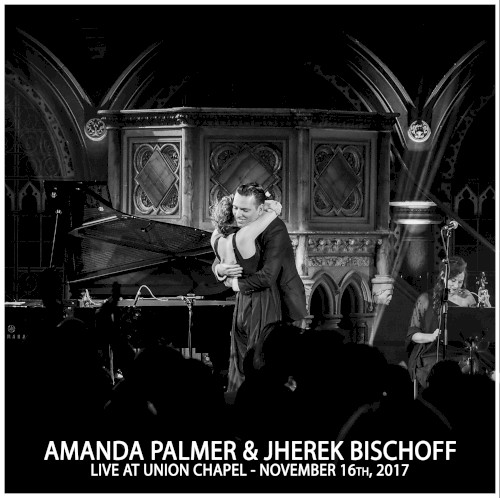 Live at Union Chapel – November 16th, 2017封面