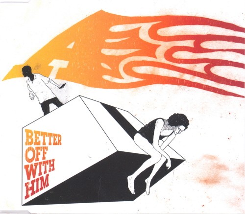 Better Off With Him封面