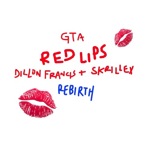 Red Lips (Dillon Francis x Skrillex Rebirth)封面