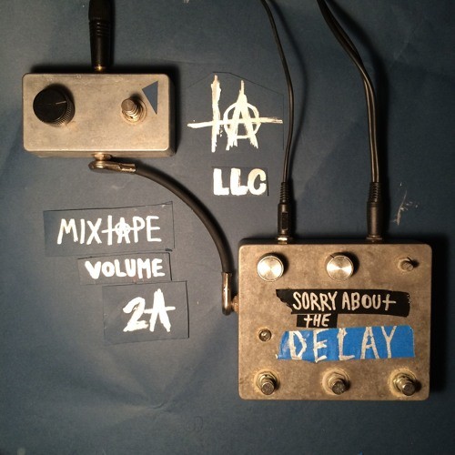 +@ Mixtape Volume 2a: Sorry About the Delay封面