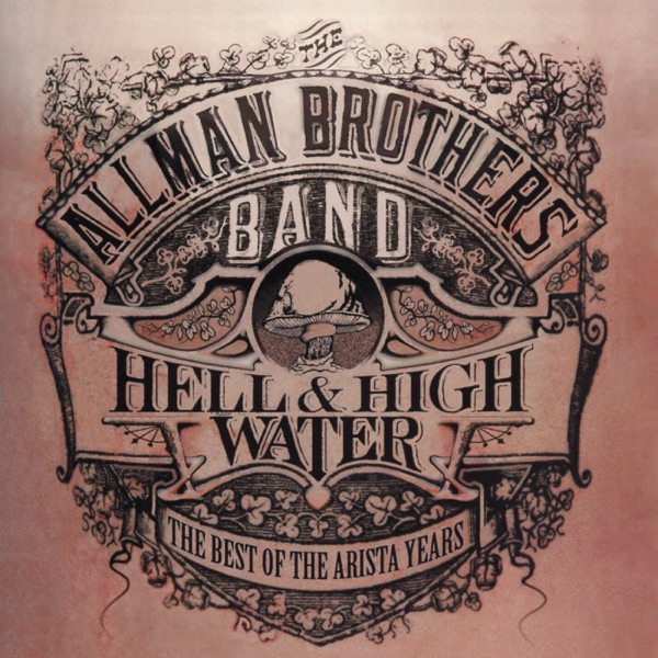 Hell & High Water: The Best of the Arista Years封面