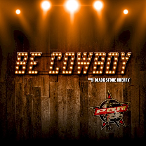 Be Cowboy (PBR Anthem)封面