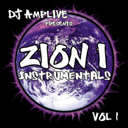 DJ Amplive Presents Zion I Instrumentals, Vol. 1封面