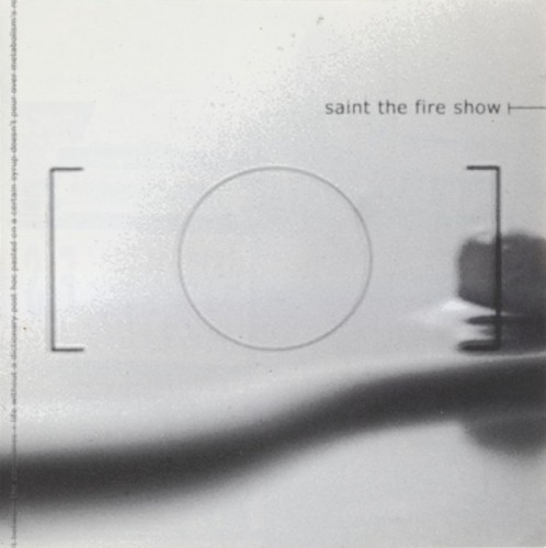 Saint the Fire Show封面