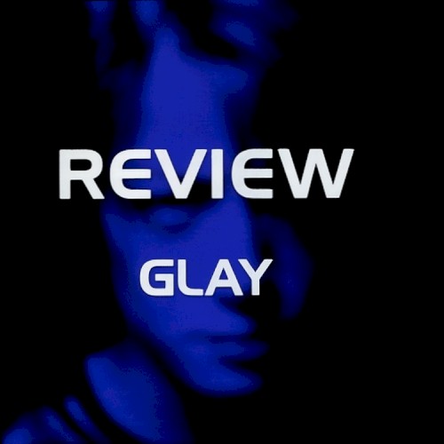 REVIEW ~BEST OF GLAY~封面