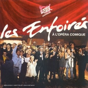 Les Enfoirés à l'opéra comique封面