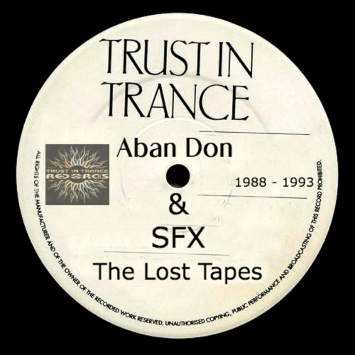 Aban Don & SFX - "The Lost Tapes Album 1988 - 1993"封面