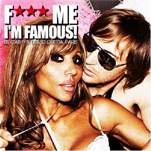 F*** Me I’m Famous! Ibiza Mix ’08封面