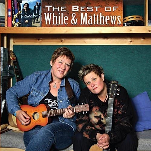 The Best of While & Matthews封面