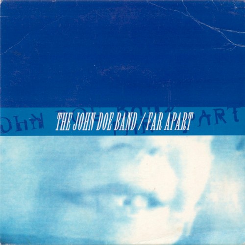 The John Doe Band / Far Apart封面