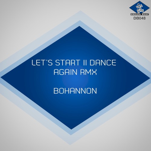 Let’s Start II Dance Again (Remix)封面