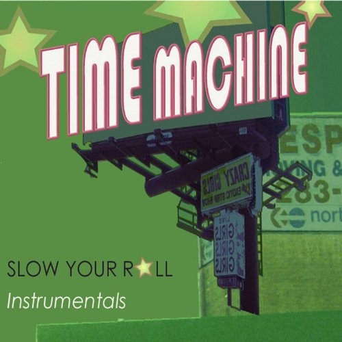 Slow Your Roll Instrumentals封面