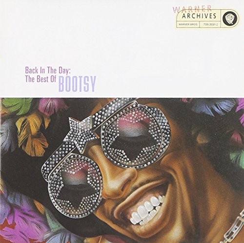 Back in the Day: The Best of Bootsy封面