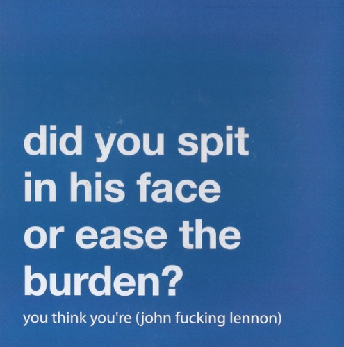 You Think You're (John Fucking Lennon)封面
