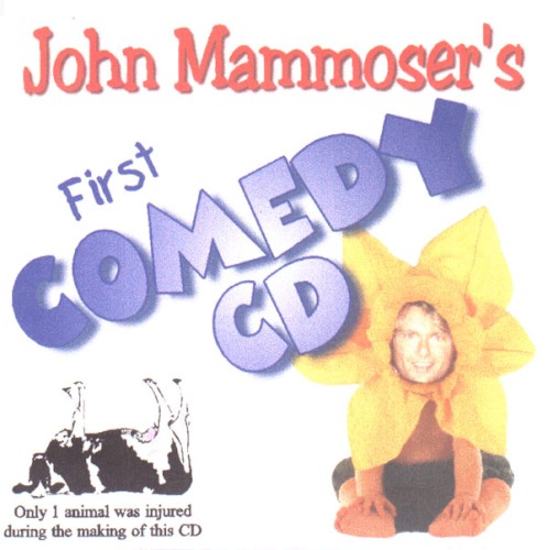 John Mammoser's First Comedy CD封面