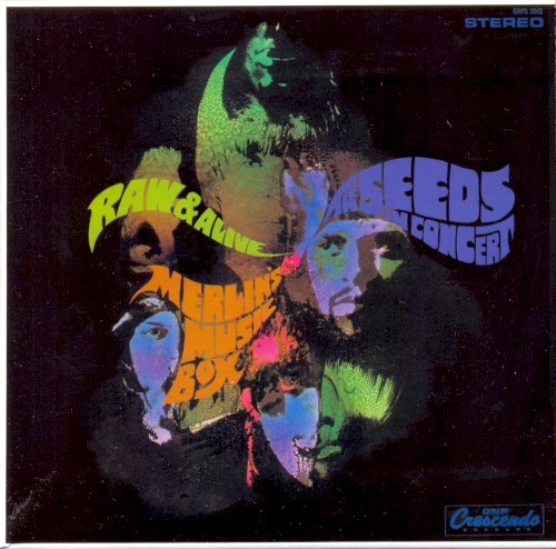 Raw & Alive: The Seeds in Concert at Merlin’s Music Box封面