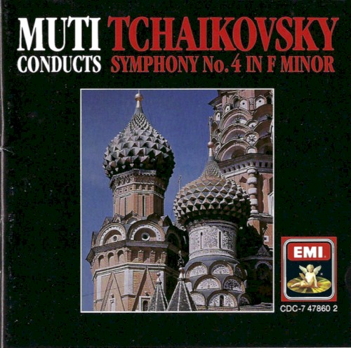 Muti Conducts Tchaikovsky Symphony no. 4 in F minor封面