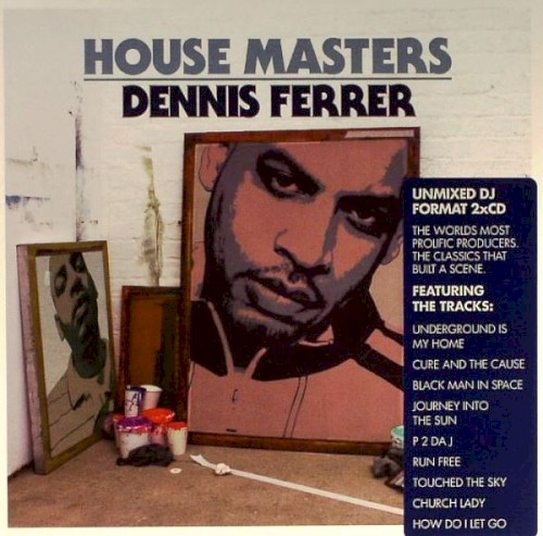 House Masters: Dennis Ferrer封面