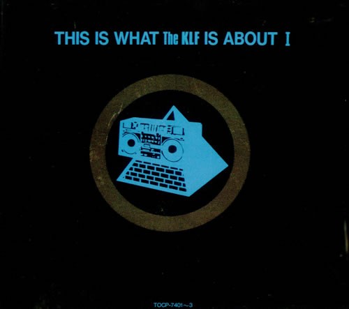 This Is What The KLF Is About I封面
