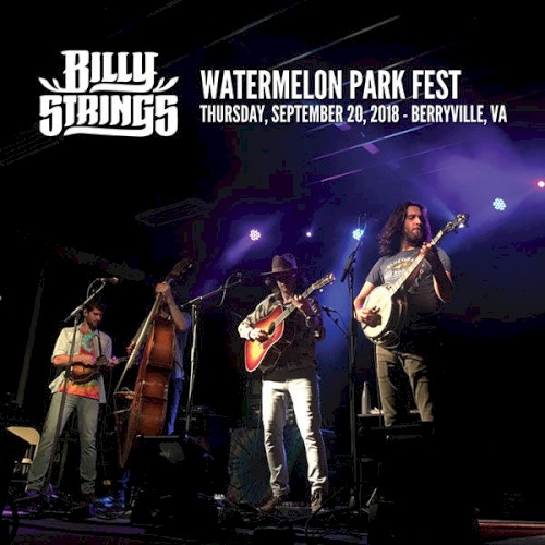 2018-09-20: Watermelon Park Festival, Berryville, VA, USA封面