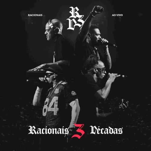 Racionais 3 décadas封面
