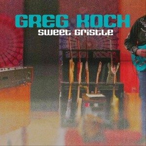 Sweet Gristle封面