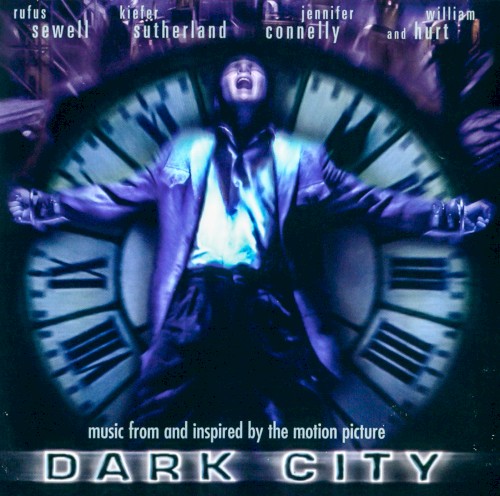 Dark City: Music From and Inspired by the Motion Picture封面
