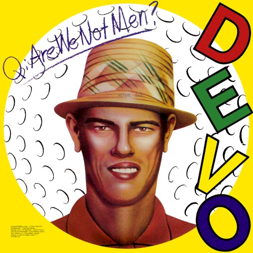 Q: Are We Not Men? A: We Are Devo!封面