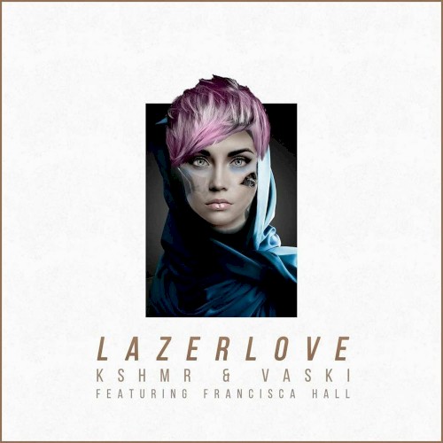 Lazer Love封面
