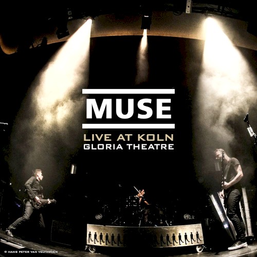 Live at Koln – Gloria Theatre封面