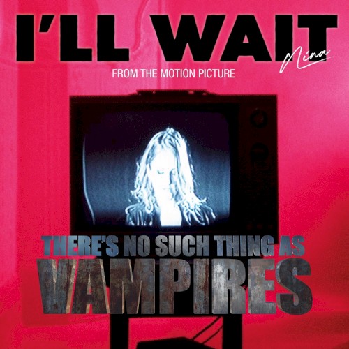 I'll Wait封面