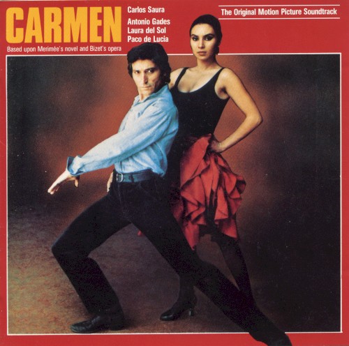 Carmen: The Original Motion Picture Soundtrack封面