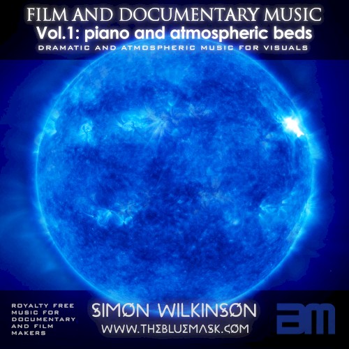 Royalty Free Music for Film & Documentary, Volume 1: Piano and Atmospheric Beds封面