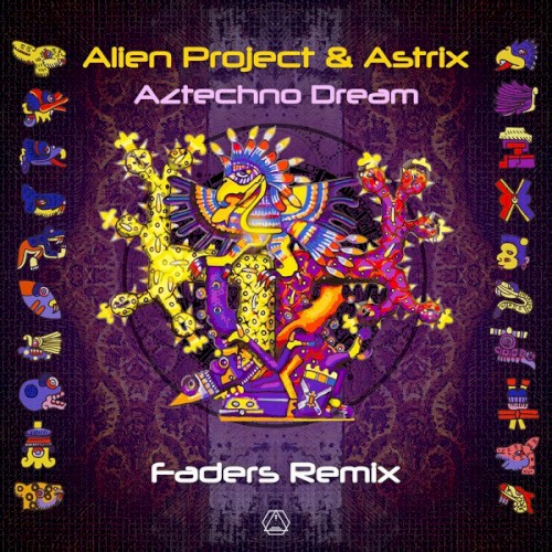 Aztechno Dream (Faders remix)封面