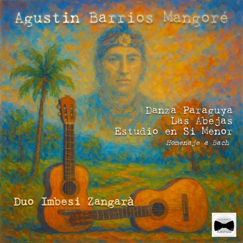 Agustin Barrios Mangorè封面