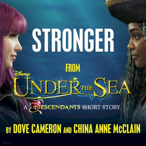 Stronger (From “Under the Sea: A Descendants Short Story”)封面
